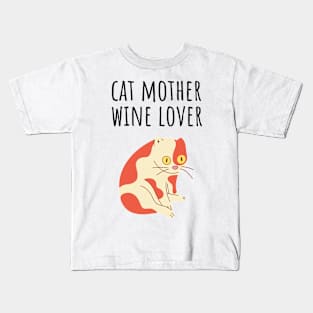 Cat Mother Wine Lover Kids T-Shirt